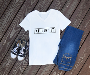 Killin' It Women's Shirt