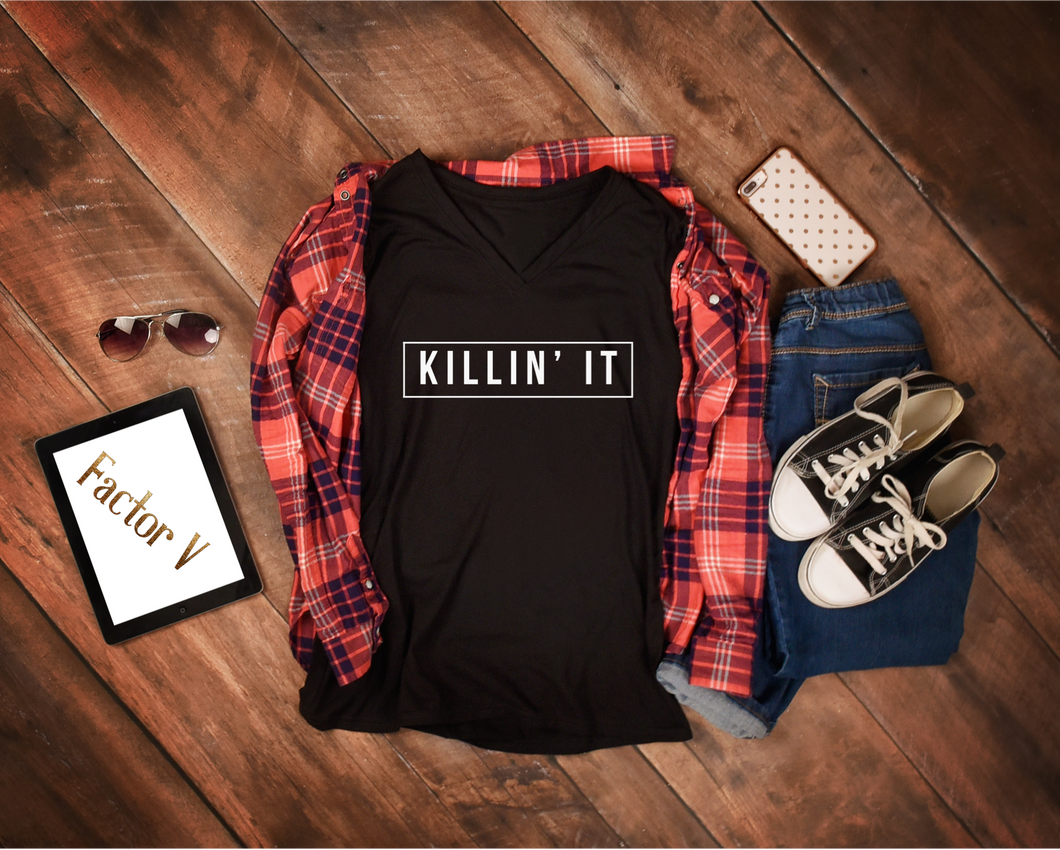 Killin' It Women's Shirt