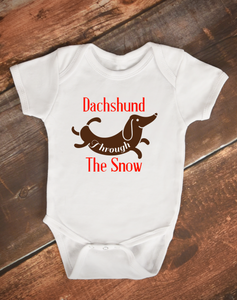 Dachshund Through The Snow Cute Baby Bodysuit