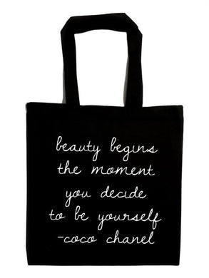 Beauty Begins the Moment you Decide to be Yourself Tote Bag